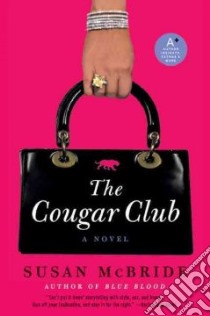 The Cougar Club libro in lingua di McBride Susan