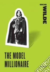 The Model Millionaire libro in lingua di Wilde Oscar