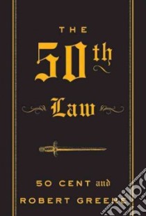 The 50th Law libro in lingua di 50 Cent, Greene Robert