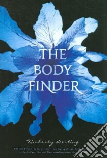 The Body Finder libro in lingua di Derting Kimberly