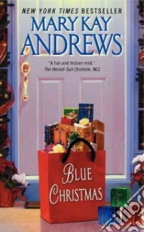 Blue Christmas libro in lingua di Andrews Mary Kay