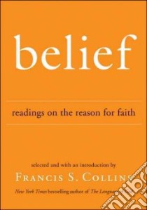 Belief libro in lingua di Collins Francis S.