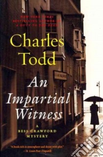 An Impartial Witness libro in lingua di Todd Charles
