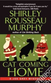 Cat Coming Home libro in lingua di Murphy Shirley Rousseau