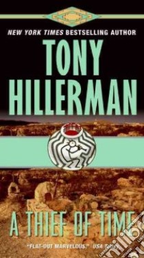 A Thief of Time libro in lingua di Hillerman Tony