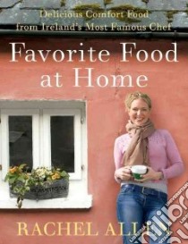 Favorite Food at Home libro in lingua di Allen Rachel