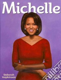 Michelle libro in lingua di Hopkinson Deborah, Ford A. G. (ILT)