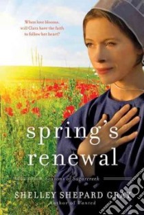 Spring's Renewal libro in lingua di Gray Shelley Shepard