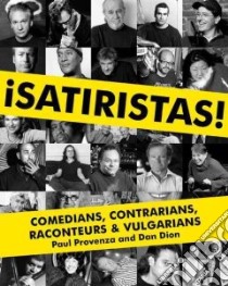 Satiristas libro in lingua di Provenza Paul, Dion Dan