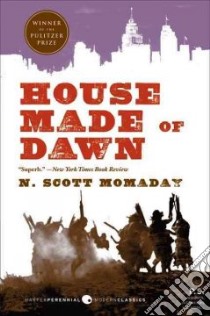 House Made of Dawn libro in lingua di Momaday N. Scott