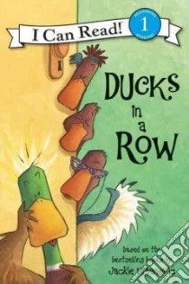Ducks in a Row libro in lingua di Urbanovic Jackie, Urbanovic Jackie (ILT), Mathieu Joe (ILT)