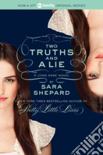 Two Truths and a Lie libro in lingua di Shepard Sara