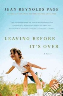Leaving Before It's over libro in lingua di Page Jean Reynolds