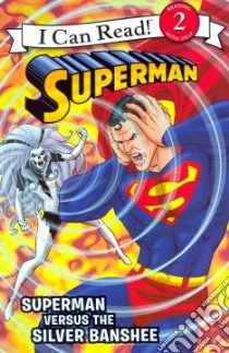 Superman Versus the Silver Banshee libro in lingua di Lemke Donald, Smith Andy (ILT)
