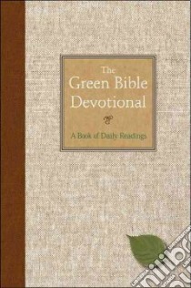 The Green Bible Devotional libro in lingua di Barnhill Carla