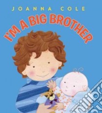 I'm a Big Brother libro in lingua di Cole Joanna, Kightley Rosalinda (ILT)