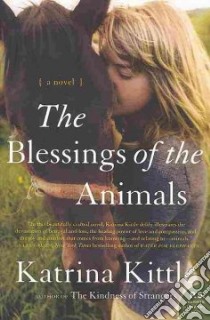 The Blessings of the Animals libro in lingua di Kittle Katrina