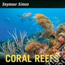 Coral Reefs libro in lingua di Simon Seymour