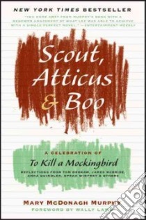 Scout, Atticus & Boo libro in lingua di Murphy Mary Mcdonagh