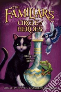 Circle of Heroes libro in lingua di Epstein Adam Jay, Jacobson Andrew, Call Greg (ILT)
