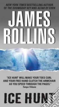 Ice Hunt libro in lingua di Rollins James