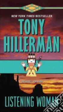 Listening Woman libro in lingua di Hillerman Tony