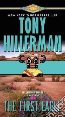 The First Eagle libro in lingua di Hillerman Tony