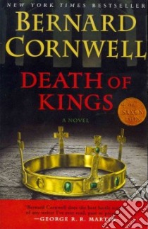 Death of Kings libro in lingua di Cornwell Bernard