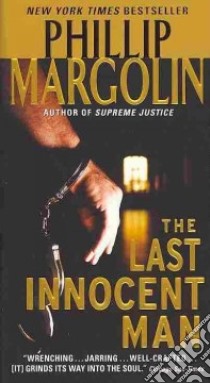 The Last Innocent Man libro in lingua di Margolin Phillip