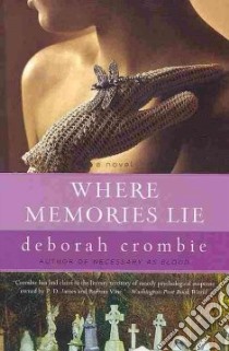 Where Memories Lie libro in lingua di Crombie Deborah