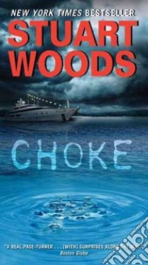 Choke libro in lingua di Woods Stuart