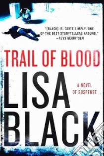 Trail of Blood libro in lingua di Black Lisa