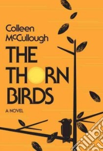 The Thorn Birds libro in lingua di McCullough Colleen