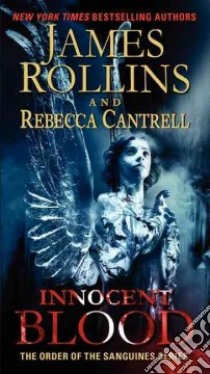 Innocent Blood libro in lingua di Rollins James, Cantrell Rebecca