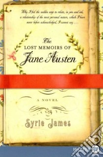 The Lost Memoirs of Jane Austen libro in lingua di James Syrie