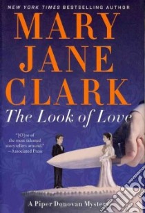 The Look of Love libro in lingua di Clark Mary Jane