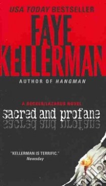 Sacred and Profane libro in lingua di Kellerman Faye