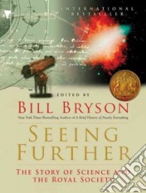 Seeing Further libro in lingua di Bryson Bill (EDT), Turney Jon (EDT)
