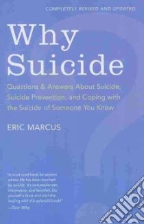Why Suicide? libro in lingua di Marcus Eric