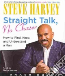 Straight Talk, No Chaser (CD Audiobook) libro in lingua di Harvey Steve