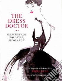 The Dress Doctor libro in lingua di Head Edith, Donovan Bil (ILT)