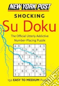 New York Post Shocking Su Doku libro in lingua di Sudokusolver. com (COM)