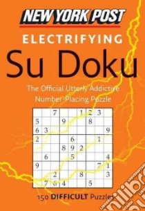 New York Post Electrifying Su Doku libro in lingua di Sudokusolver. com (COM)