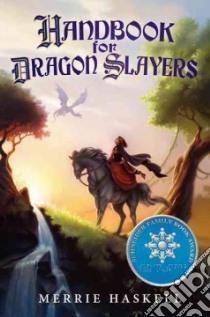 Handbook for Dragon Slayers libro in lingua di Haskell Merrie