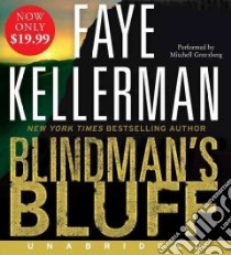 Blindman's Bluff (CD Audiobook) libro in lingua di Kellerman Faye, Greenberg Mitchell (NRT)