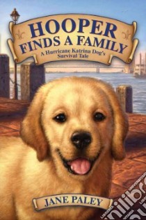 Hooper Finds a Family libro in lingua di Paley Jane