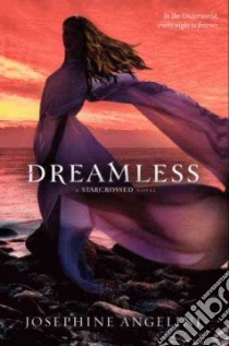 Dreamless libro in lingua di Angelini Josephine