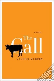 The Call libro in lingua di Murphy Yannick