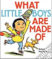 What Little Boys Are Made of libro in lingua di Neubecker Robert