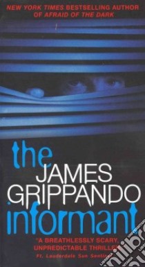 The Informant libro in lingua di Grippando James
